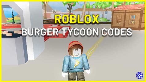 Burger Tycoon Codes Roblox (September 2023)