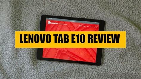 Lenovo Tab E10 review - WorldofTablet