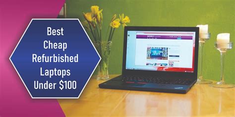 Best Cheap Refurbished Laptops Under $100 in 2022 - TecHamster