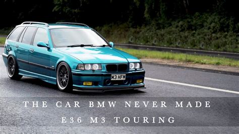 The car BMW never made | BMW E36 M3 Touring - YouTube