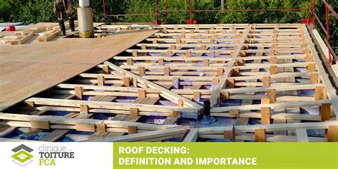 What is roof decking? | Toiture FCA