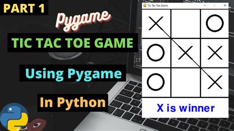 Tic Tac Toe Game using Pygame in Python I Best Code Creator | Creating ...