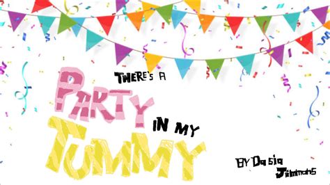 There’s a Party in my Tummy by DASIA JIMMONS - Issuu