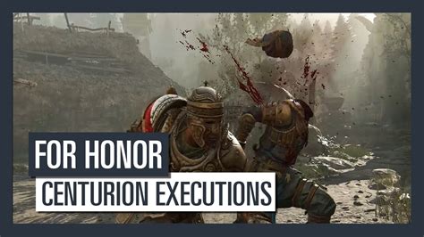 For Honor: Season 2 - New Centurion Executions - YouTube