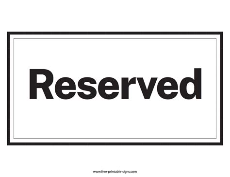 Printable Reserved Sign – Free Printable Signs