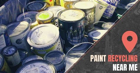 Paint Recycling Near Me [Locator Map + Guide + FAQ]