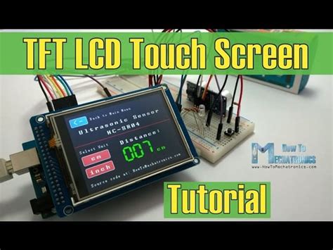 How To: Using TFT Touchscreens with Arduino | Short Video Tutorial