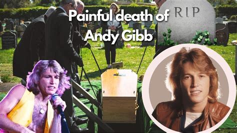 Very sad News / Andy Gibb’s Sad Final Days In Autopsy / The Last Hours ...