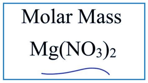 Mg No3 2 Molar Mass - Asking List