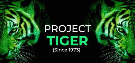 Project Tiger in India