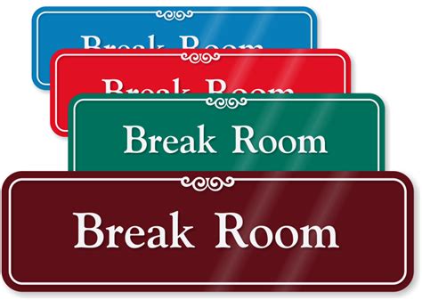 3 in. X 10 in. Break Room Sign, SKU - SE-2420