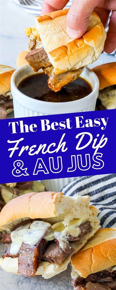 The Best Easy French Dip Recipe | French dip recipes, Au jus recipe ...