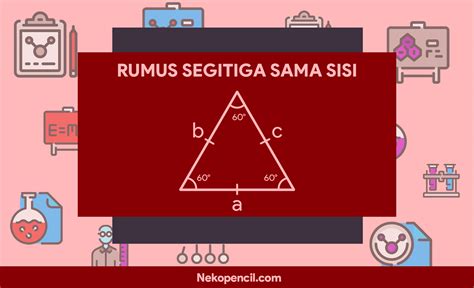 Rumus Segitiga Sama Sisi Sifat Keliling Luas Dan Contoh Soal - Riset