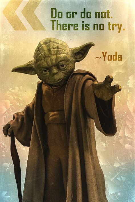 Yoda Quote Do Or Do Not Poster – My Hot Posters