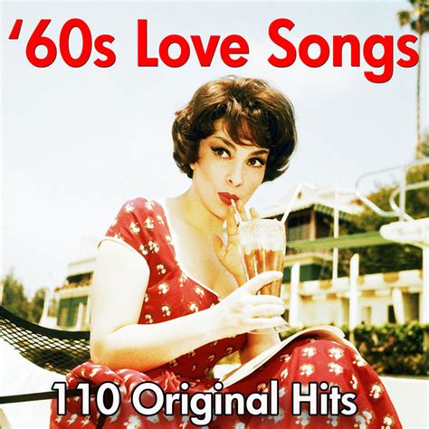 110 Sixties Love Songs - Greatest 60s Hits - Compilation by Various ...