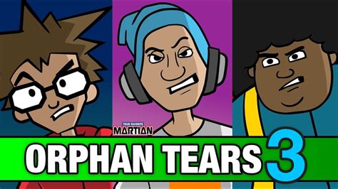 Orphan Tears, Pt. 3 - Your Favorite Martian, Cartoon Wax & Stevi The ...