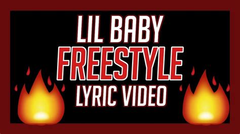 Lil Baby - Freestyle (Lyric Video) - YouTube