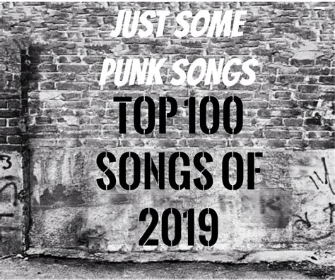 just some punk songs: Top 100 Songs Of 2019