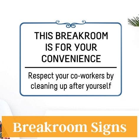 Break Room Signs - Custom Signs