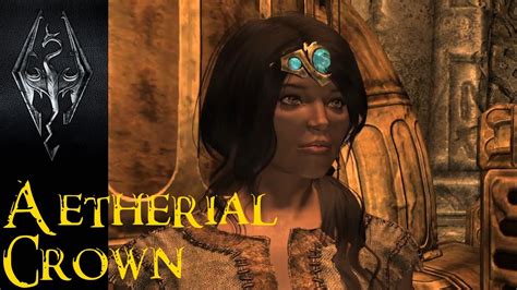 Skyrim: Get Aetherial Crown from the start! - YouTube