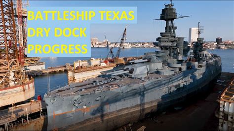 Battleship Texas USS Texas Galveston Gulf Copper Week 2 Dry Dock Video ...