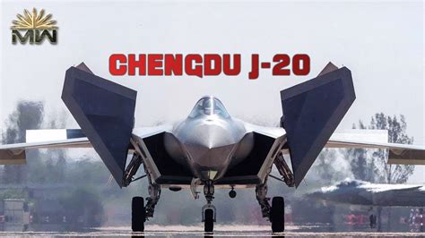 Chengdu J-20: Chinese First 5th Generation Stealth Fighter Aircraft ...