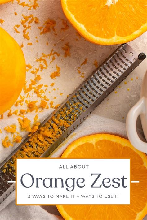 Orange Zest - How to Make It and Ways to Use It - 40 Aprons