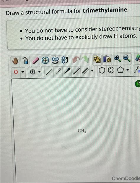 Solved Draw a structural formula for trimethylamine.You do | Chegg.com