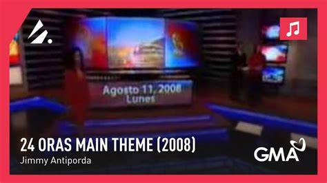 24 Oras - Main Theme (2008) | Broadcast Theme Music - YouTube