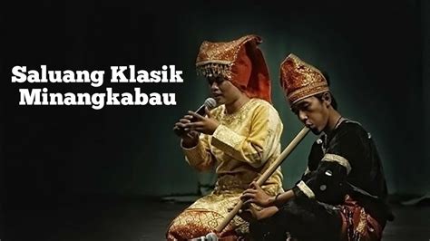 Saluang Klasik Asli Minangkabau dari Bukittinggi - YouTube