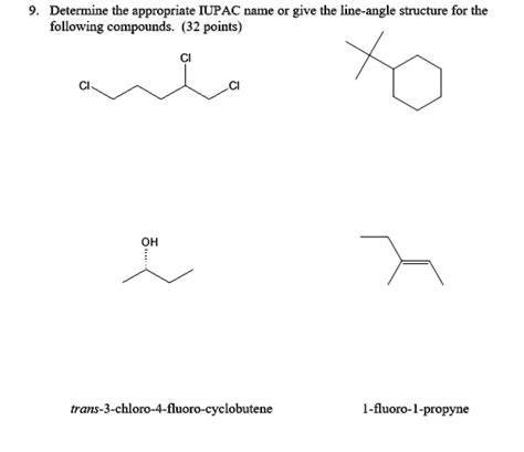 SOLVED: Determine the appropriate IUPAC name or give the line-angle ...