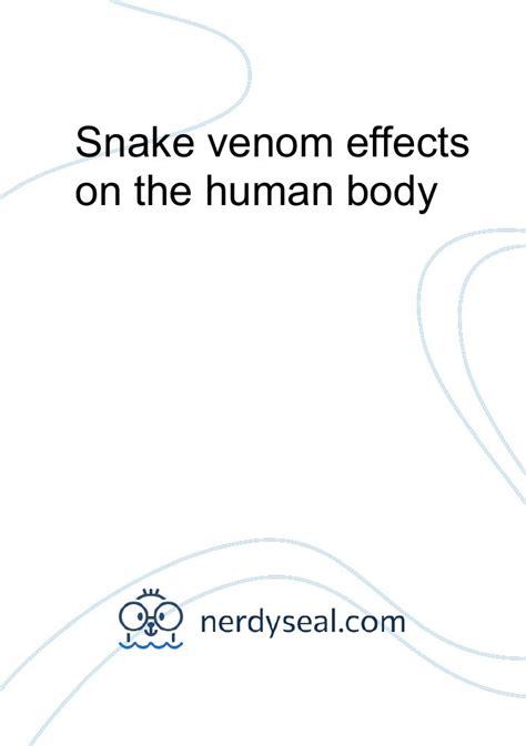 Snake venom effects on the human body - 2814 Words - NerdySeal