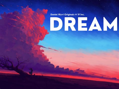 Dream Art© Digital Artwork + Poetry by Daniel Rizvi on Dribbble