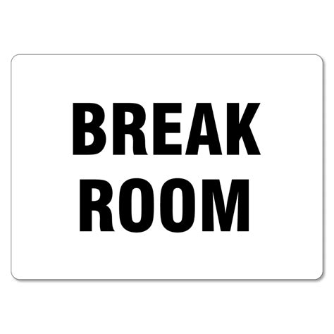 Break Room Signs Printable