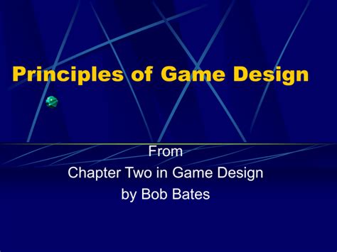 Principles of Game Design