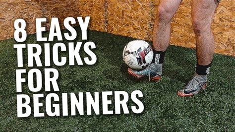 8 Easy Beginner Juggling Freestyle Soccer Tricks Tutorial