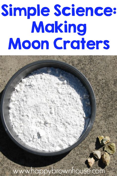 Moon Crater Science Experiment - Happy Brown House