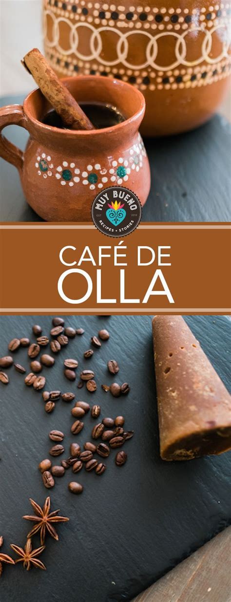 Café de Olla Recipe + Video - Muy Bueno Cookbook | Recipe | Mexican ...