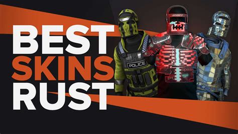 Best Rust Skins Ranked