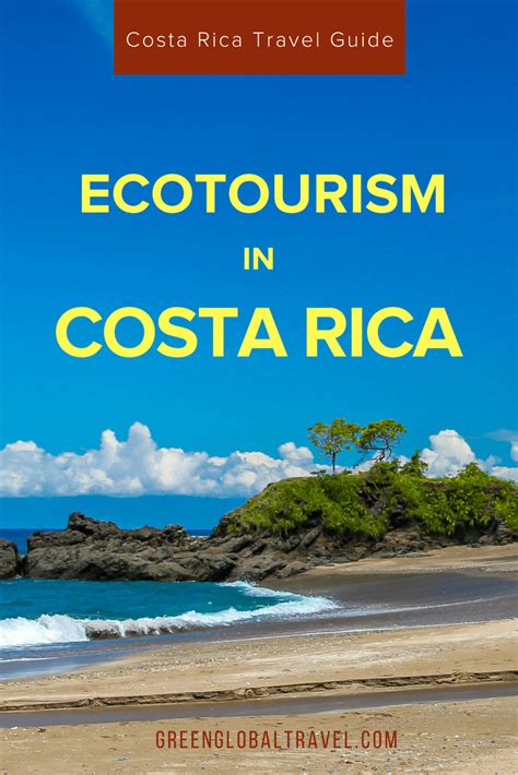 Ecotourism in Costa Rica: The Ultimate Visitor's Guide | Costa rica ...