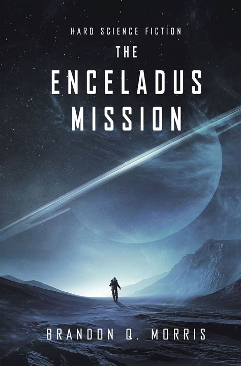 The Enceladus Mission | Hard Science Fiction