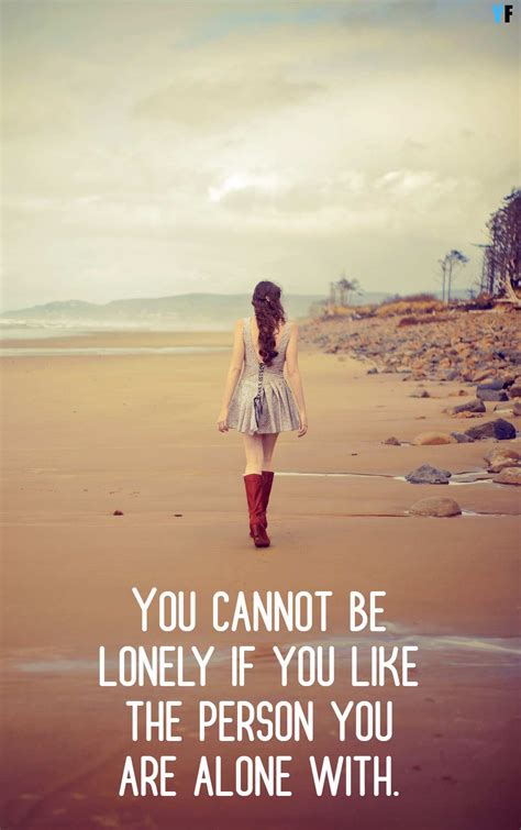 Being Alone Quotes And Feeling Lonely Sayings | YourFates