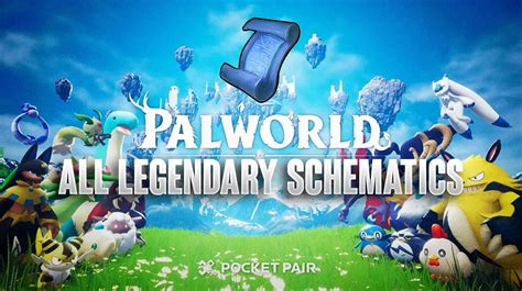 All Palworld Legendary Schematic Locations