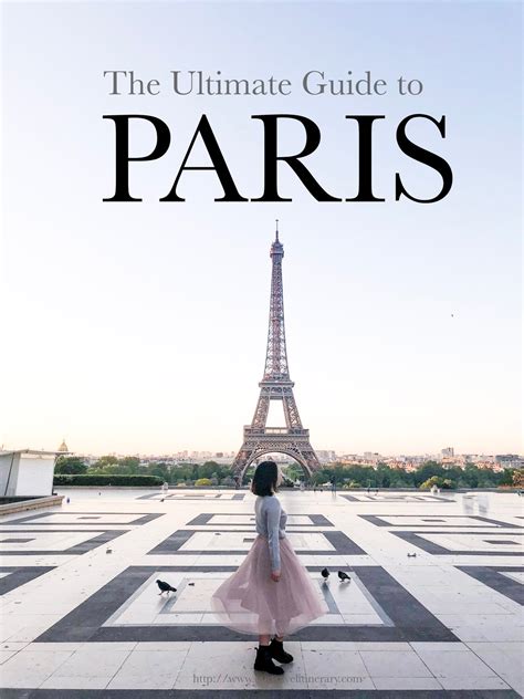 The Ultimate Guide to Paris Itinerary | OUR TRAVEL ITINERARY