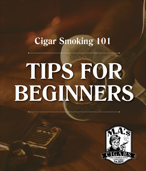 Cigar Smoking Tips for Beginners - M.A.'s Cigars