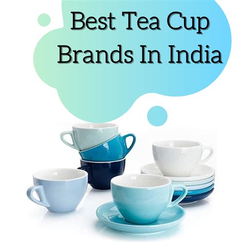 10 Best Tea Cup Brands in India [Updated 2022]