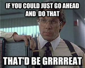 Office Space Boss Quotes. QuotesGram