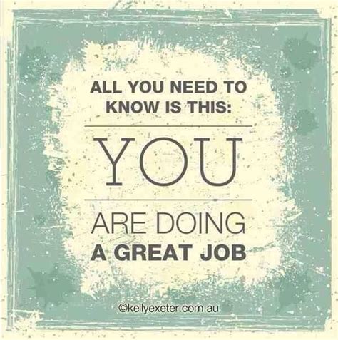 Great Job | Job quotes, Good job quotes, Great job quotes