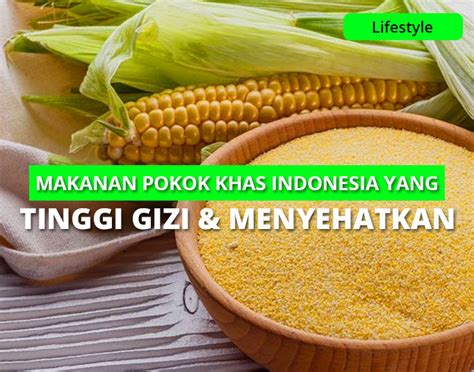 Top gambar 5 makanan pokok indonesia Terbaru - PNGMakanan