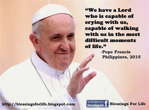 Pope Francis Inspirational Quotes | Blessings For Life